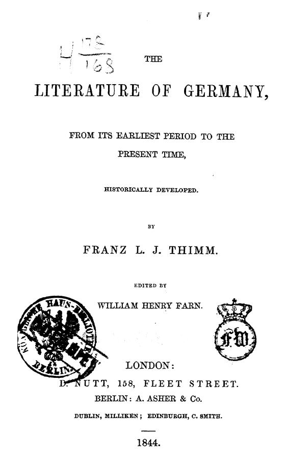 BY Franz L.J. Thimm, Edited BY William Henry FARN - The literature of germany by 1844