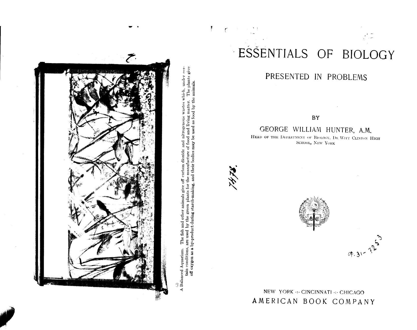 BY George William Hunter by Essentials of biology presented in problems