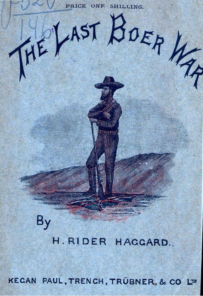 BY H. Rider Haggard, Haggard H.R. - The last boer war by 1899