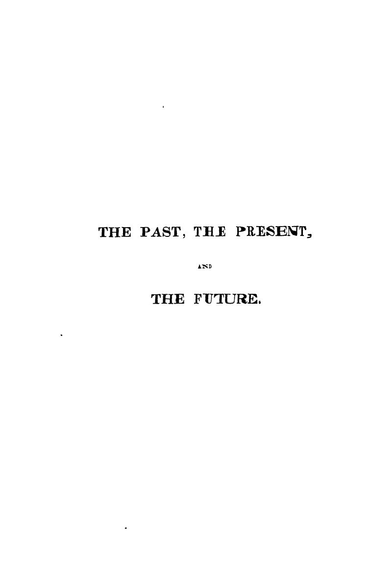 BY H.C. Carey, Carey - The past, the present, and the future by 1856