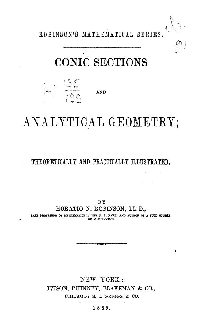BY Horatio N. Robinson - Conic sections and analytical geometry by 1869