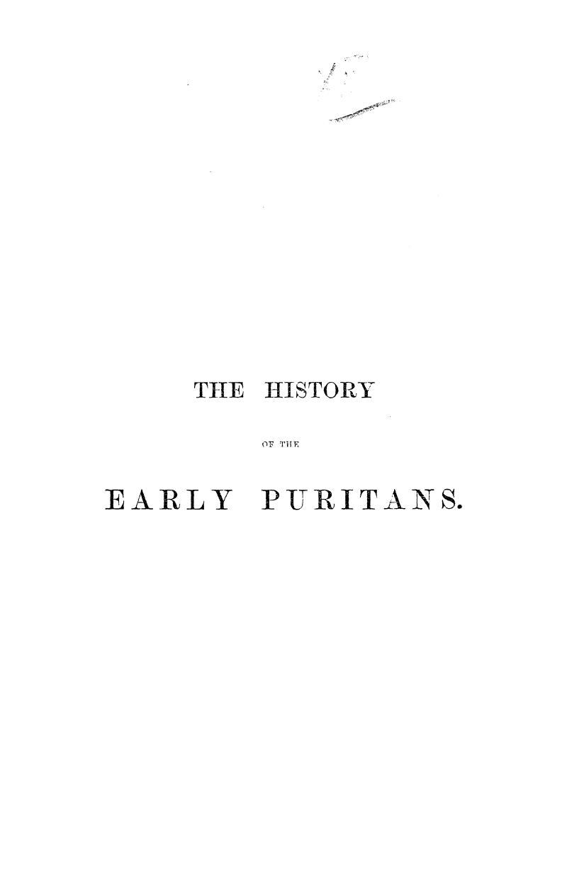 BY J.B. Marsden, Marsden J.B. - The history of the early puritans by 1860