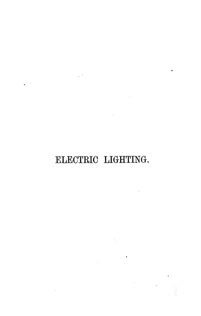 BY J.N. Shoolbred, Shoolbred J.N. - Electric lighting and its practical application by 1879