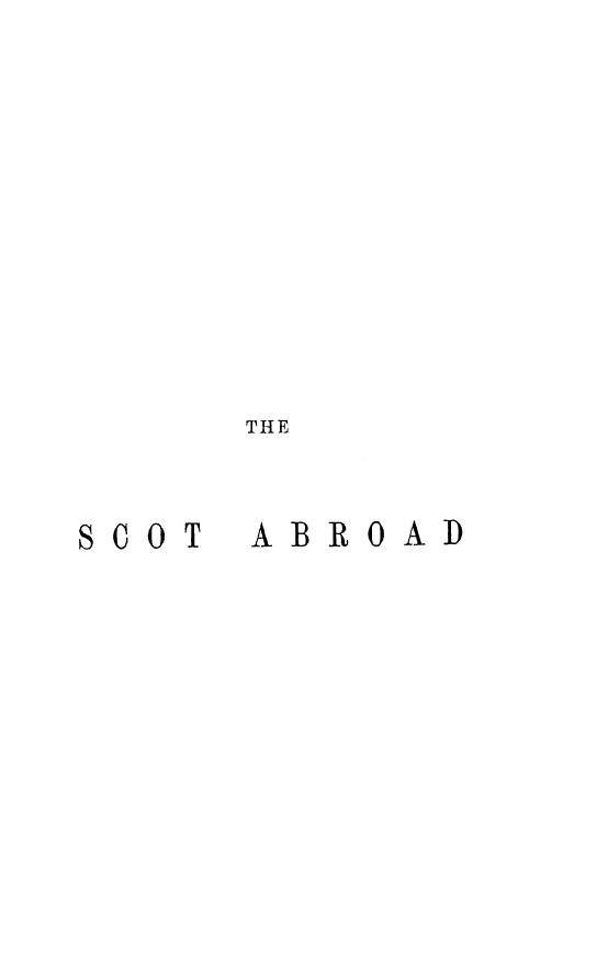 BY JOHN HILL Burton - The scot abroad  . vol. 2 by 1864