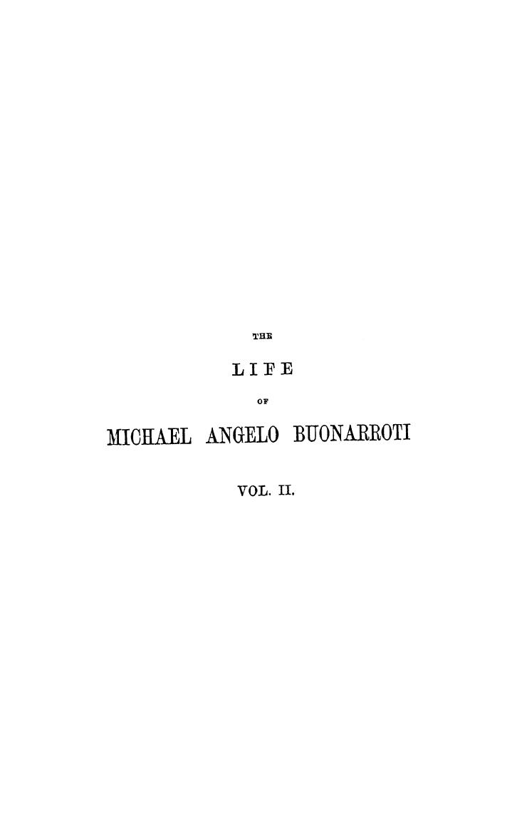BY JOHN S. Harford, ALSO Memoirs OF Savonarola - The life of michael angelo buonarotti  . vol. 2 by 1858
