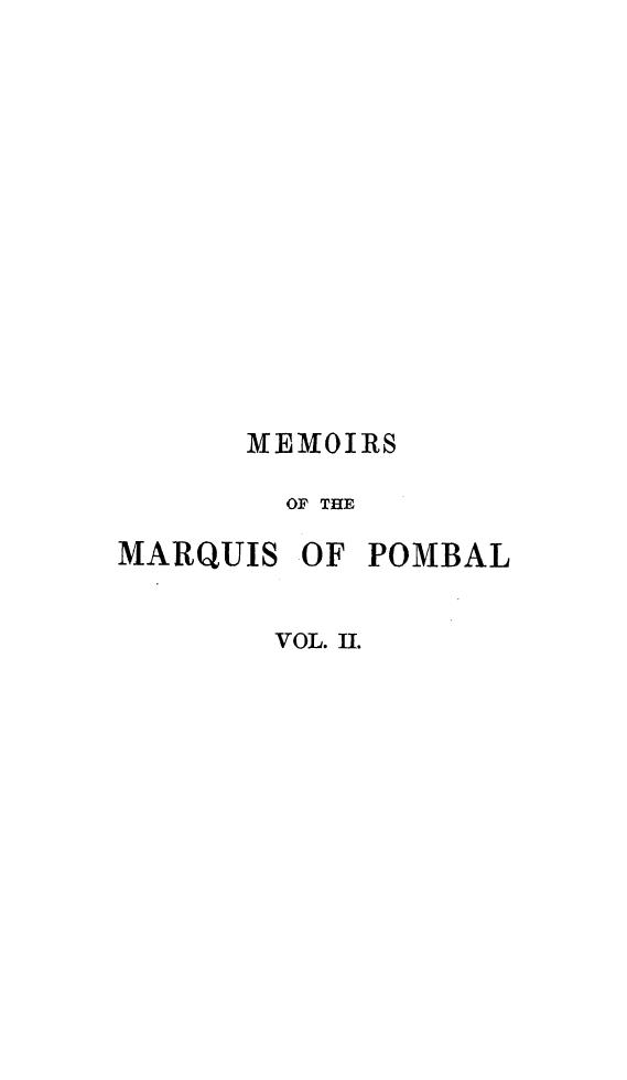 BY JOHN Smith - Memoirs of the marquis of pombal  . vol. 2 by 1843