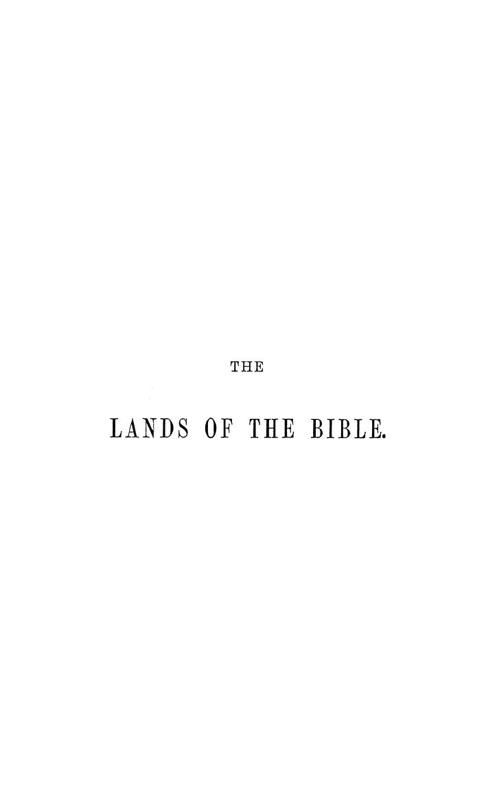 BY JOHN Wilson - The lands of the bible  . vol. 1 by 1847