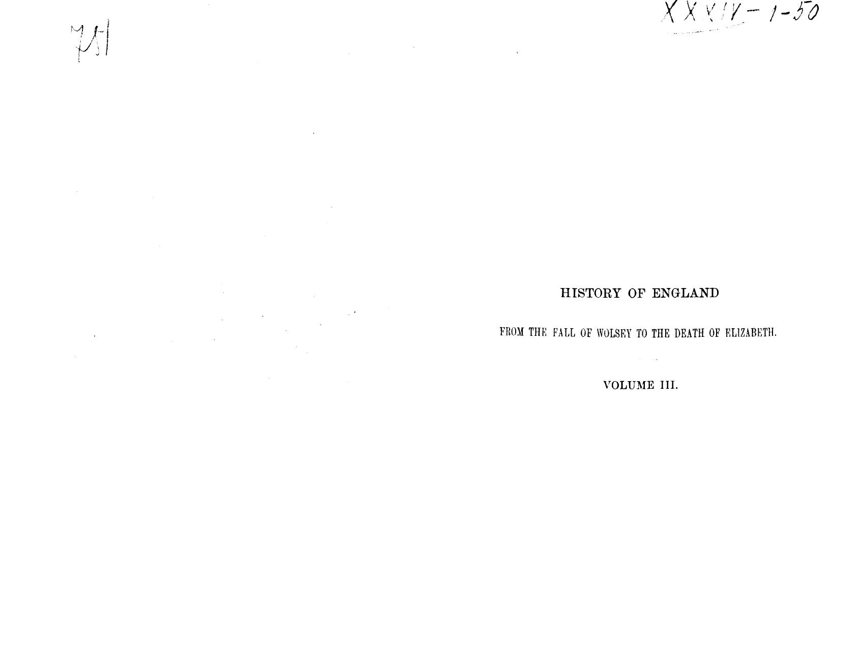 BY James Anthony Froude - History of england from the fall of wolsey to the death of elizabeth. vol. 3 by 1858