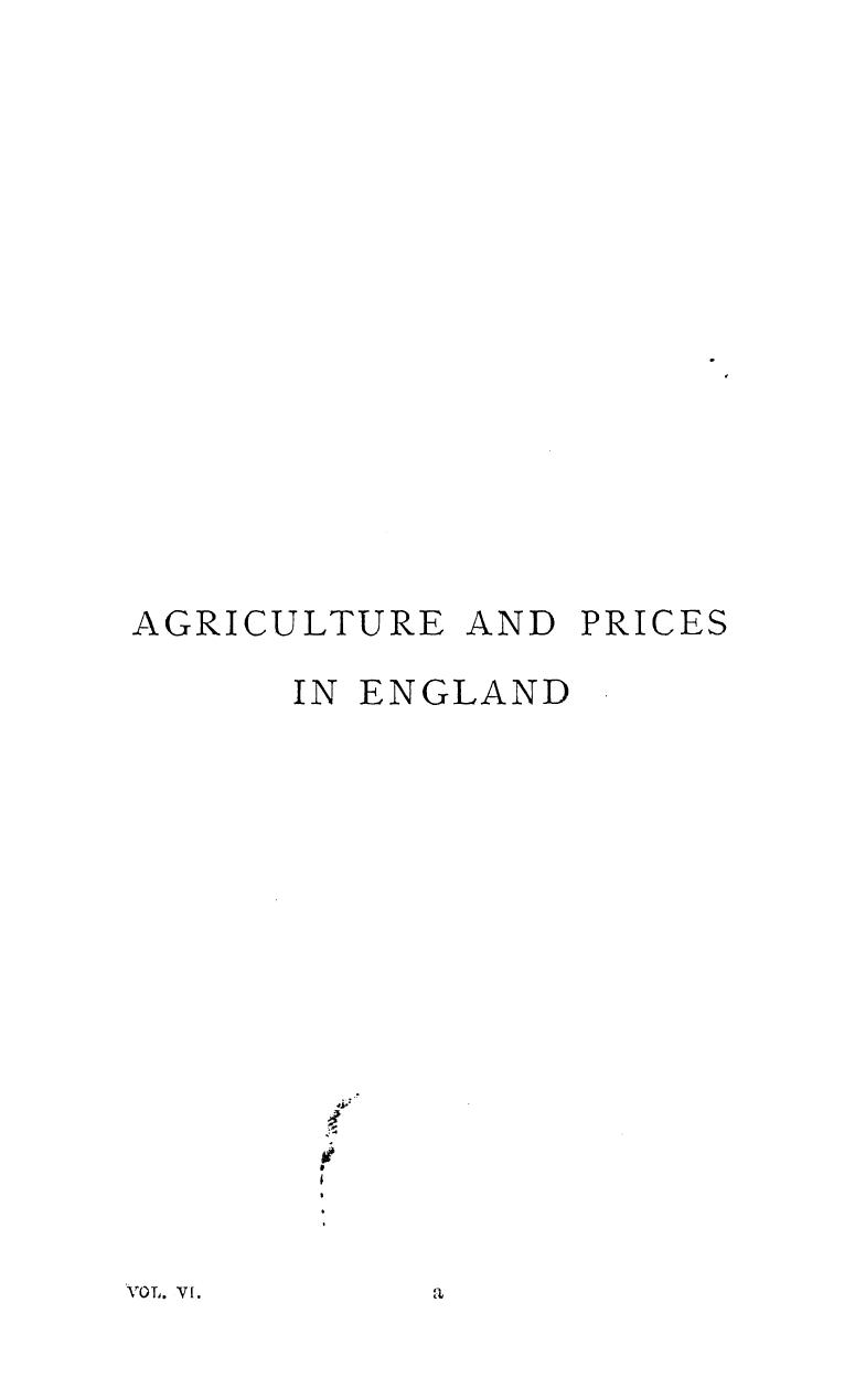 BY James E. Thorold Rogers - A history of agriculture and prices in Ðµngland 1583-1702. vol. 6 by 1887