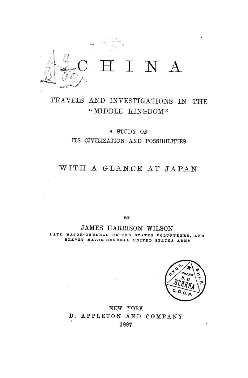 BY James Harrison Wilson - China by 1887