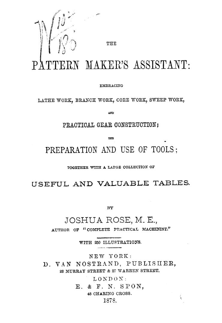 BY Joshua ROSE, ROSE - The pattern maker's assistant by 1878