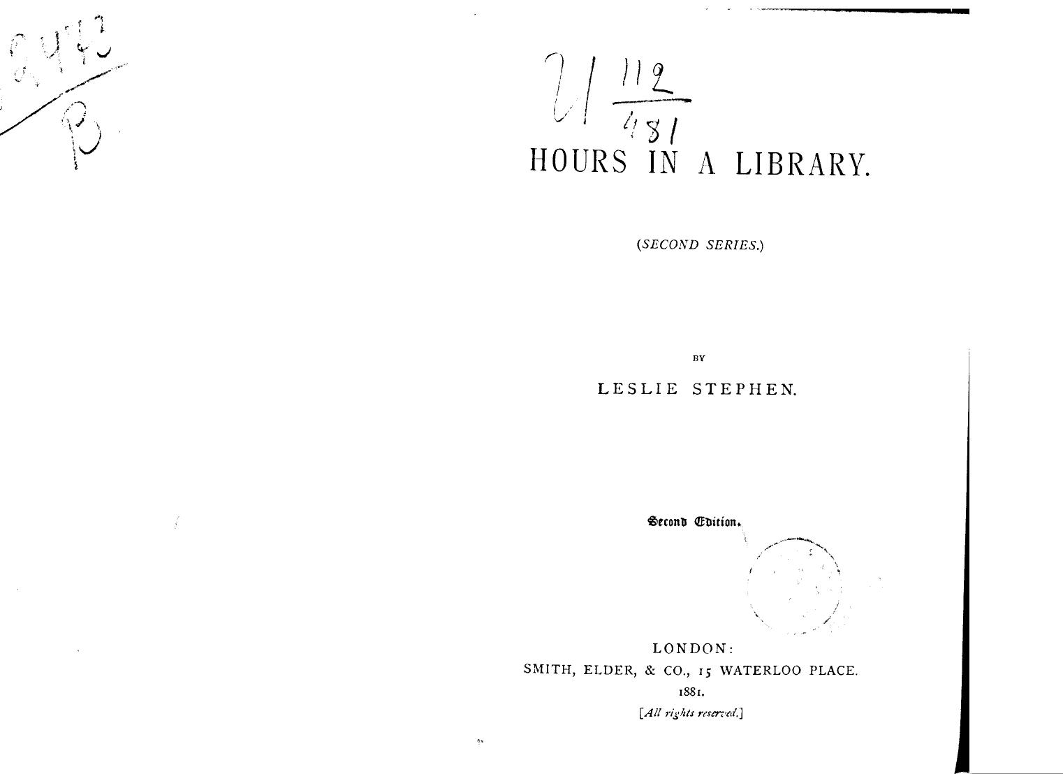 BY Leslie Stephen - Hours in a library. series 2 by 1881