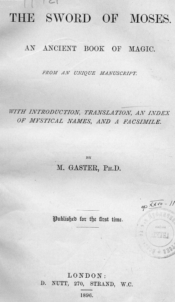 BY M. Gaster, Gaster M. - The sword of moses by 1896