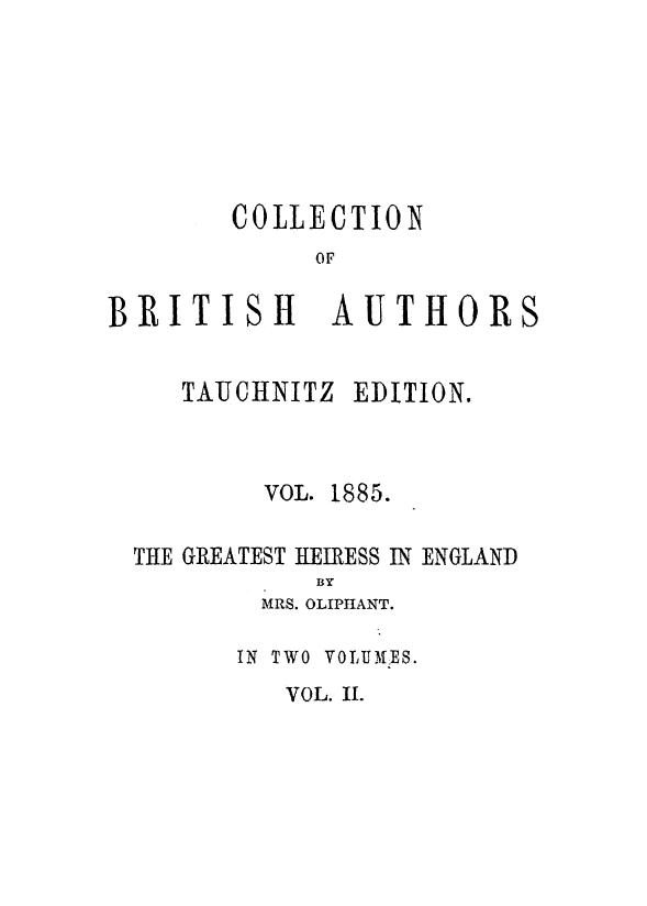 BY MRS. Oliphant - The greatest heiress in england  . vol. 2 by 1880