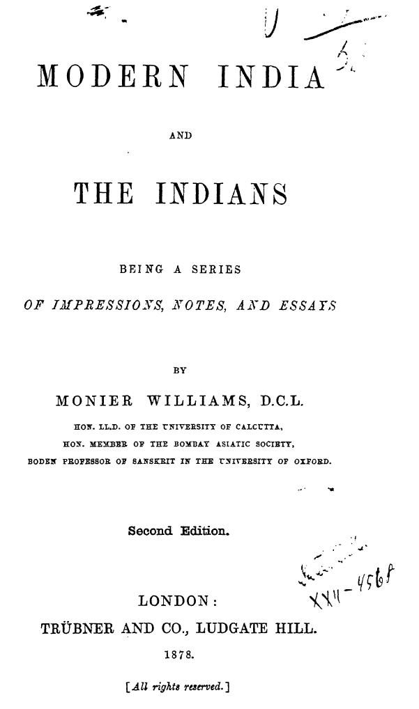 BY Monier Williams, Williams - Modern india and the indians by 1878