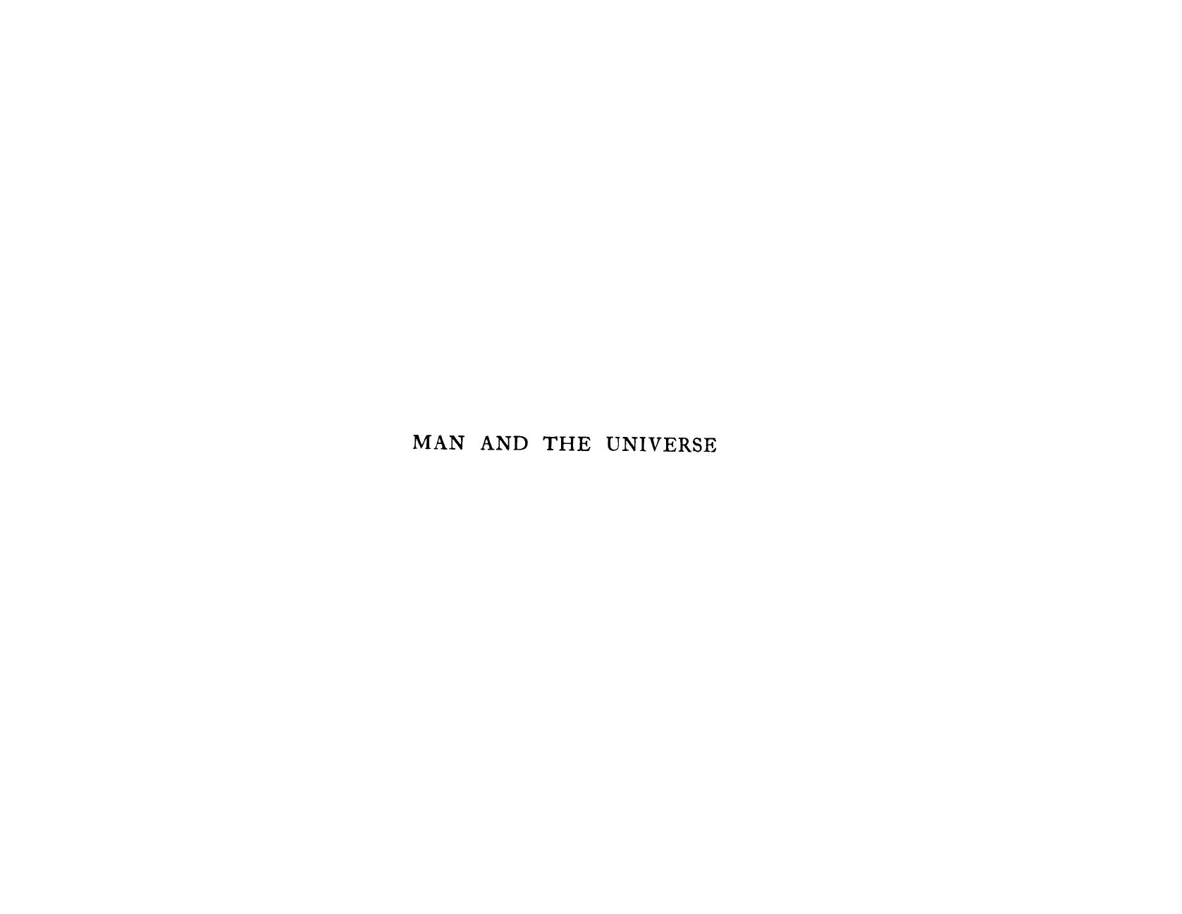 BY Oliver Lodge, Lodge by Man & the universe