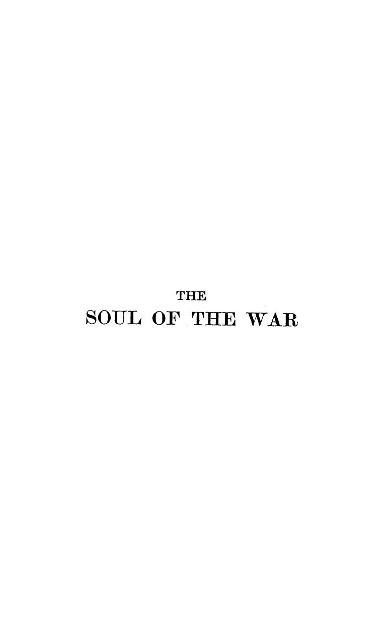 BY Philip Gibbs, Gibbs by The soul of the war