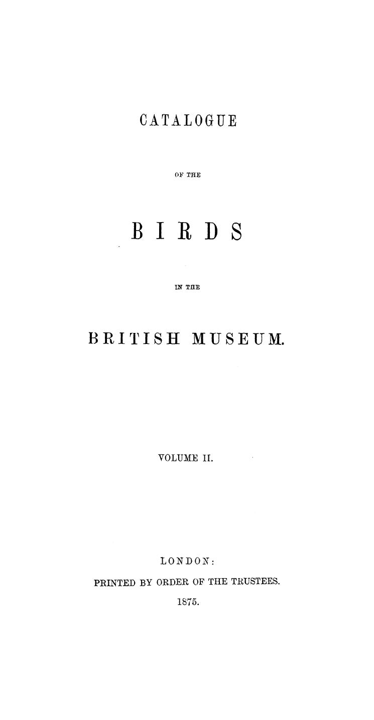 BY R. Bowdler Sharpe - Catalogue of the striges, or nocturnal birds of prey, in the collection of the b by 1875