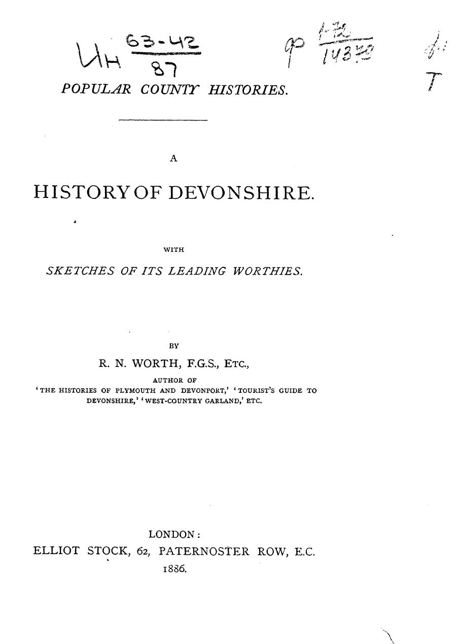 BY R. N. Worth, Worth R.N. - A history of devonshire by 1886