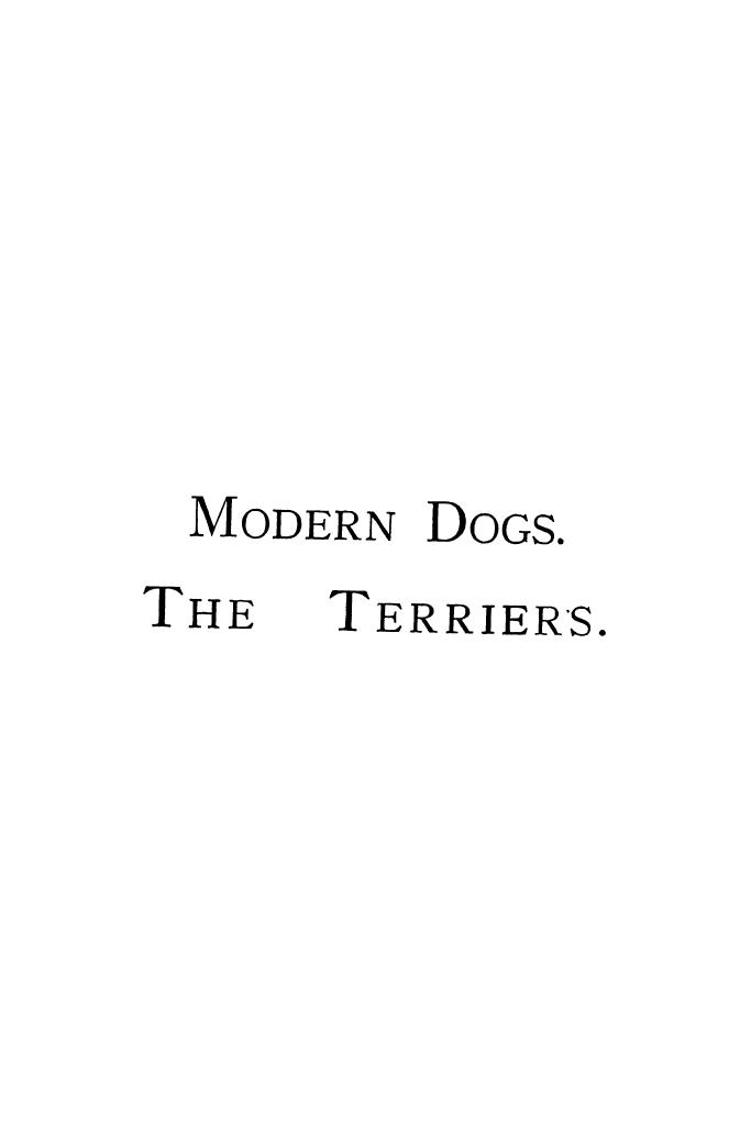 BY Rawdon B. LEE, THE Illustrations BY Arthur Wardle AND R.H. Moore - History and description of the modern dogs of great britain and ireland by 1894
