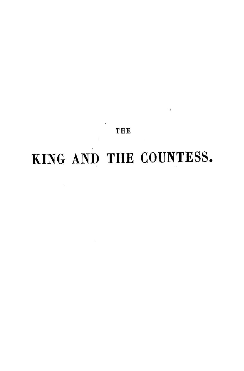 BY S.W. Fullom, Fullom S.W. - The king and the countess by 1849