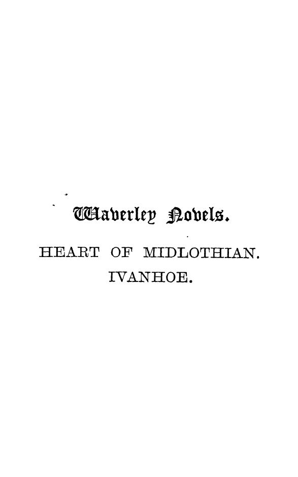 BY SIT Walter Scott, Scott - The heart of mid-lothian by 1863