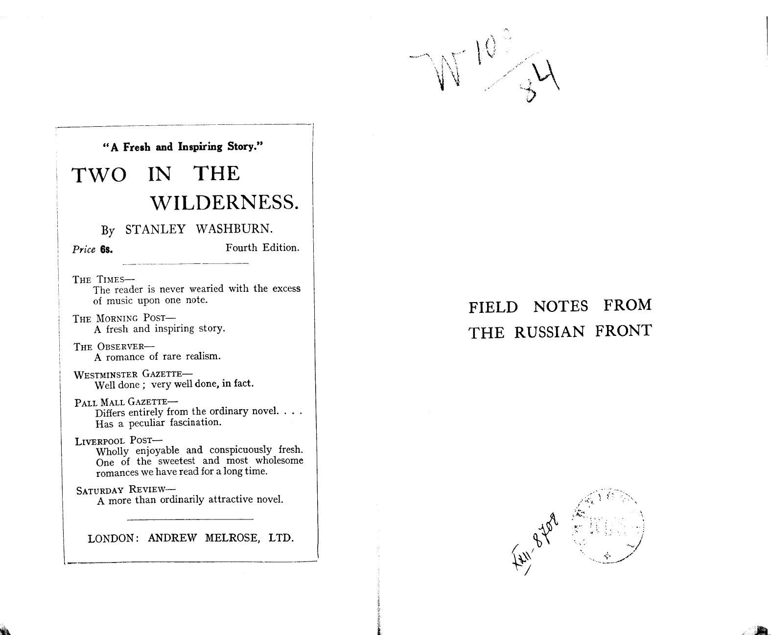 BY Stanley Washburn, Illustrated BY THE Photographs OF George H. Mewes by Field notes from the russian front