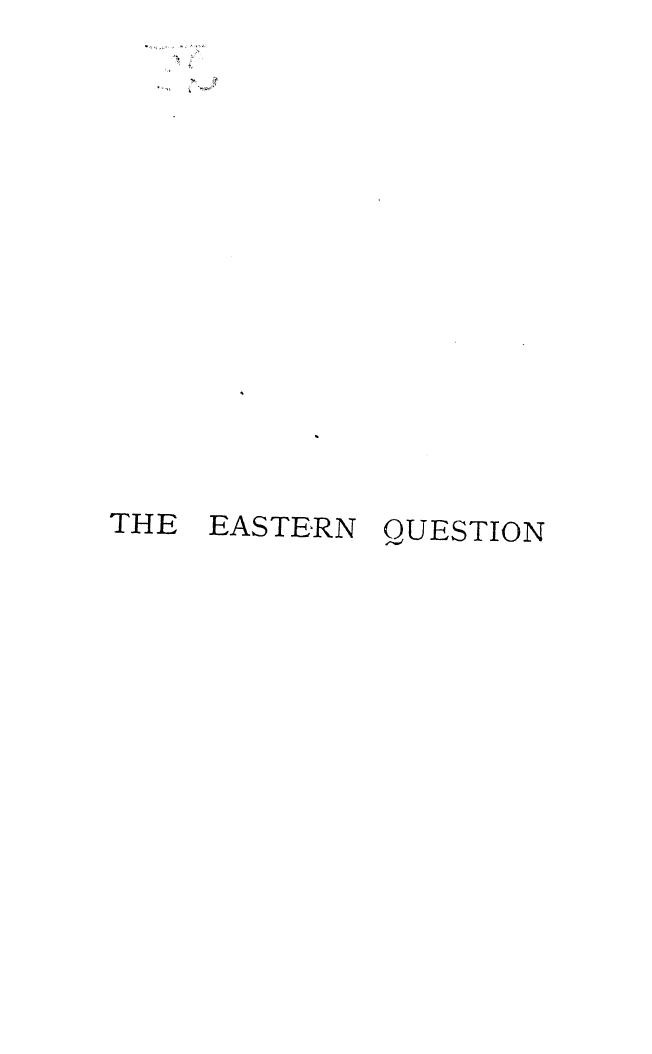 BY THE DUKE OF Argyll - The eastern question from the treaty of paris 1836 to the treaty of berlin 1878, by 1879