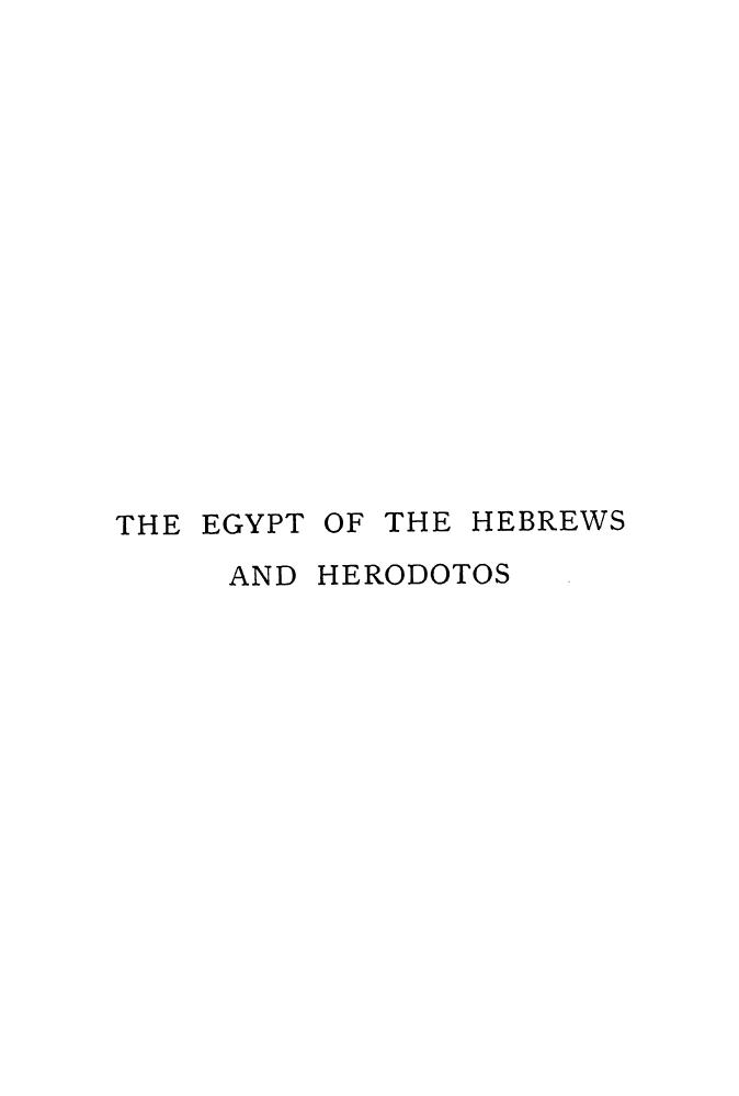 BY THE REV. A.H. Sayce - The egypt of the hebrews and herodotos by 1895