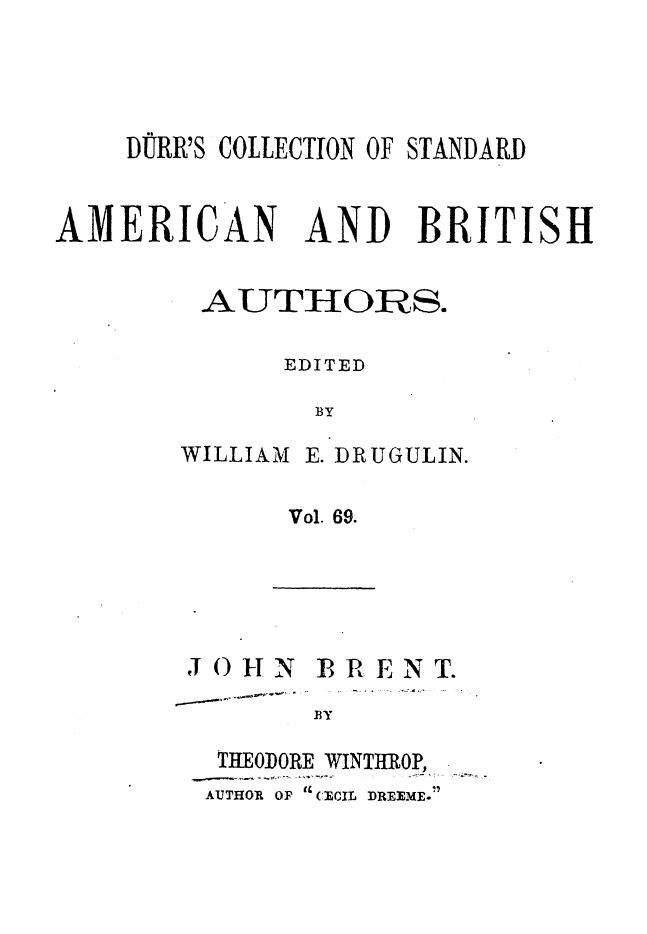 BY Theodore Winthrop - John brent by 1866