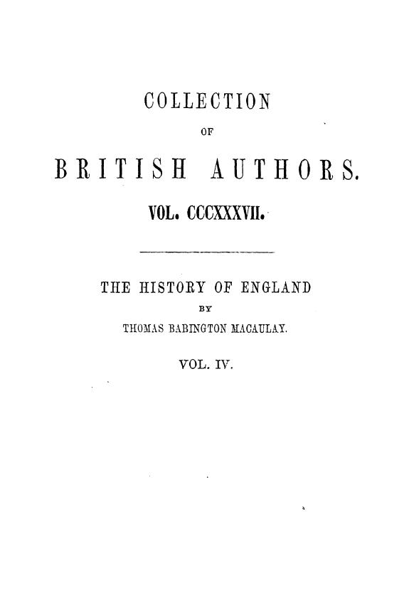 BY Thomas Babington Macaulay - The history of england . vol. 4 by 1855