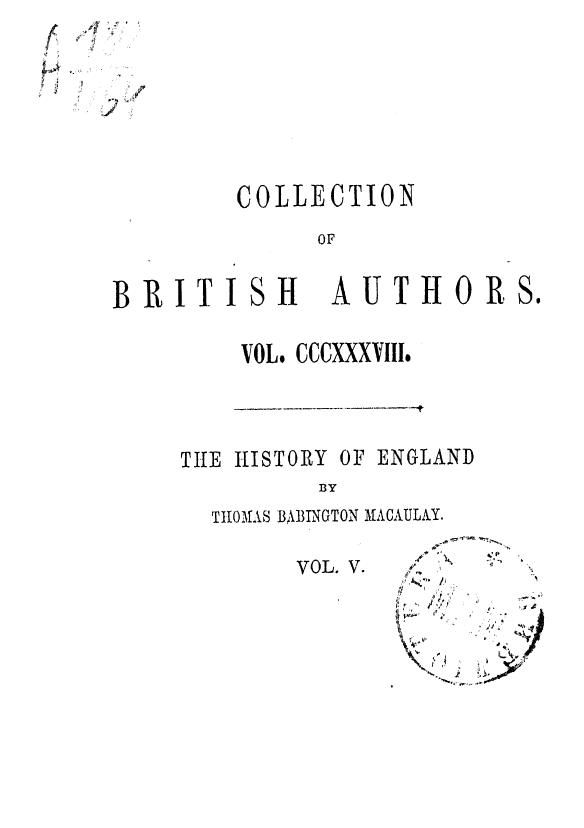 BY Thomas Babington Macaulay - The history of england . vol. 5 by 1855