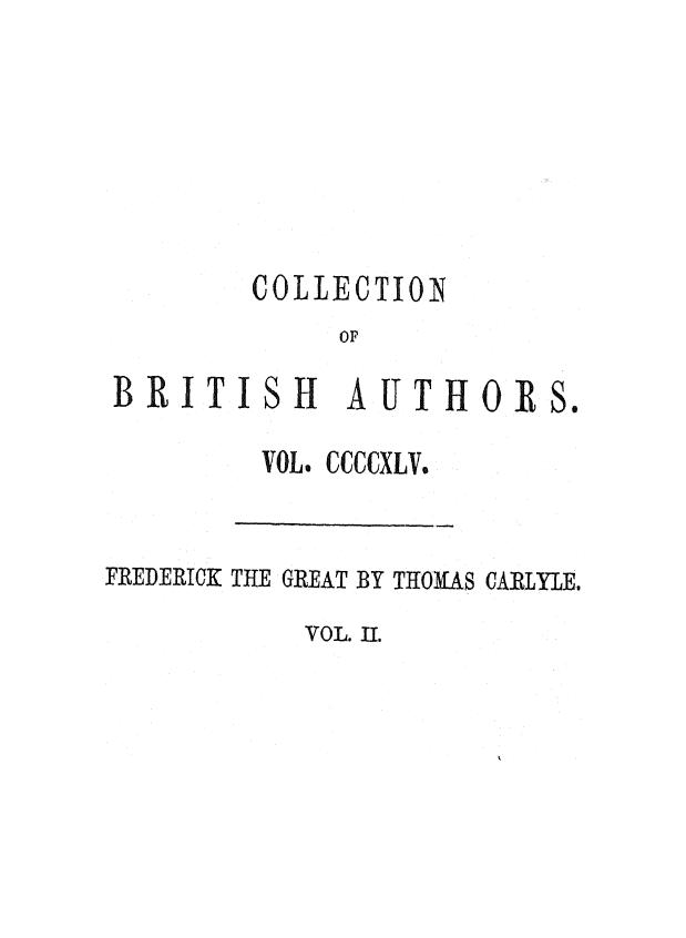BY Thomas Carlyle - History of friedrich ii. of prussia . vol. 2 by 1858