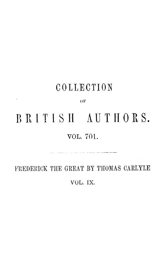 BY Thomas Carlyle - History of friedrich ii. of prussia, called frederick the great. vol. 9 by 1864