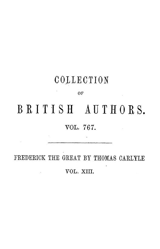 BY Thomas Carlyle - History of friedrich ii. of prussia, called frederick the great. vol. xiii by 1865
