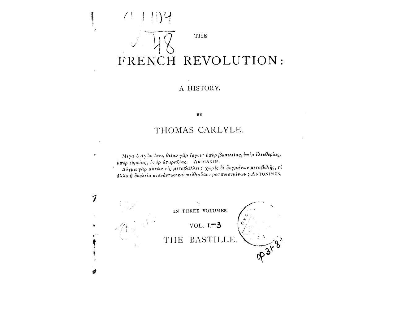 BY Thomas Carlyle - The french revolution   the bastille. vol. 1 by 1892