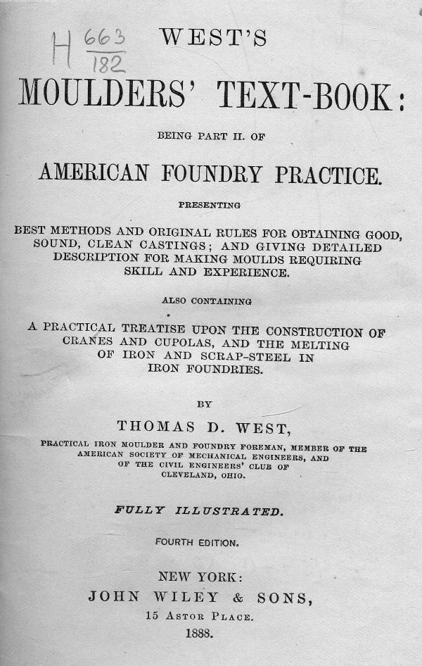 BY Thomas D. WEST, WEST T.D. - West's moulder's text-book by 1888