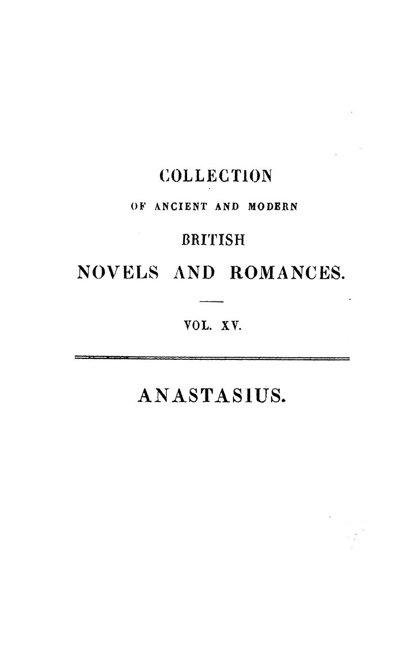 BY Thomas HOPE, HOPE - Anastasius, or memoirs of a greek written at the close of the eighteenth century by 1831