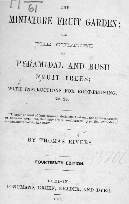 BY Thomas Rivers, Rivers - The miniature fruit garden by 1867