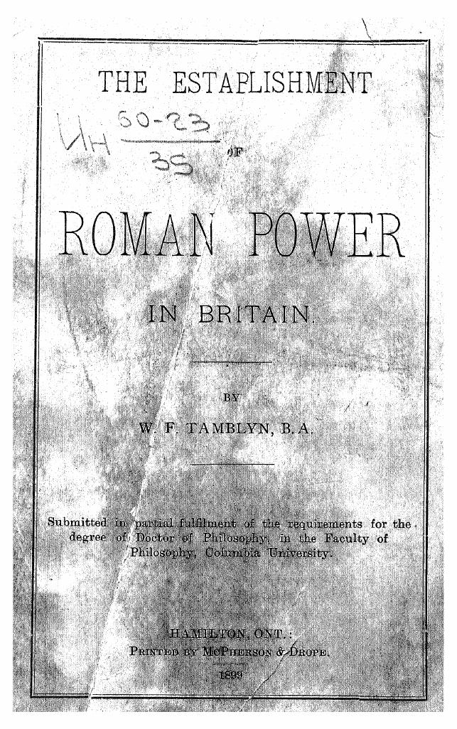 BY W. F. Tamblyn, Tamblyn W.F. - The establishment of roman power in britain by 1899