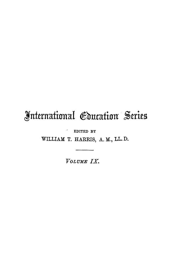 BY W. Preyer, Translated FROM THE Original German BY H.W. Brown - The mind of the child   the development of the intellect. part 2 by 1890