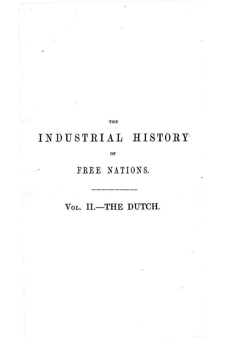 BY W. Torrens Mccullagh - The industrial history of free nations   the dutch. vol. 2 by 1846