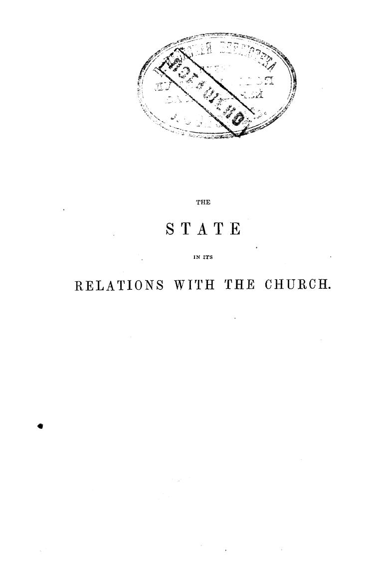 BY W.E. Gladstone - The state in its relations with the church  . vol. 2 by 1841