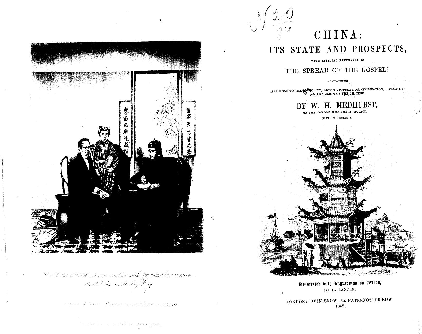 BY W.H. Medhurst, Illustrated WITH Engravings ON WOOD - China  its state and prospects by 1842