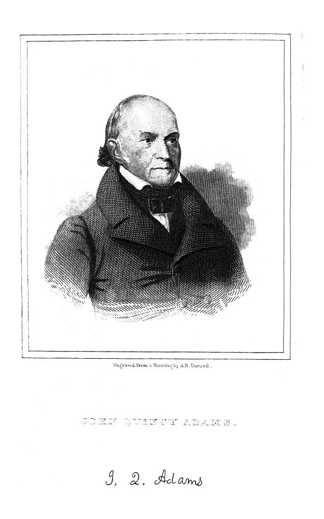 BY William H. Seward - Life and public services of john quincy adams, sixth president of the united sta by 1851