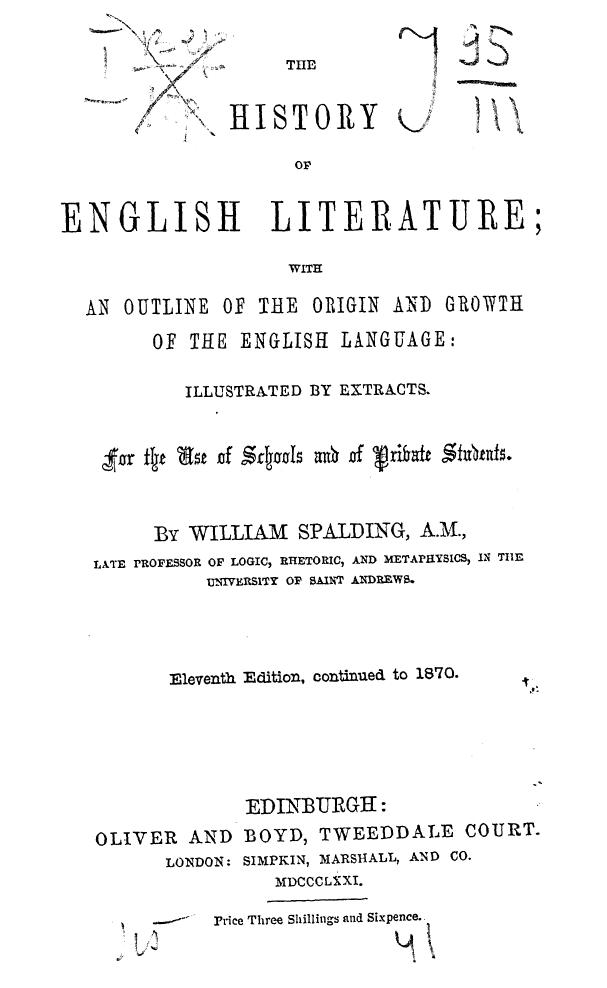 BY William Spalding, A. M. - The history of english literature by 1869