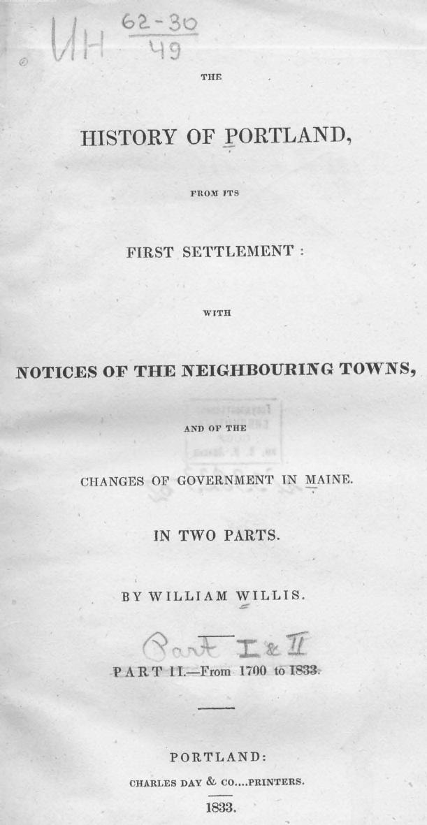 BY William Willis - The history of portland   from 1700 to 1833. part 2 by 1833