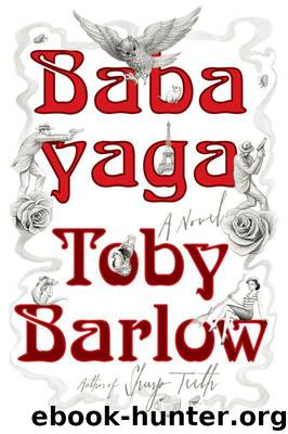 Babayaga by Barlow Toby