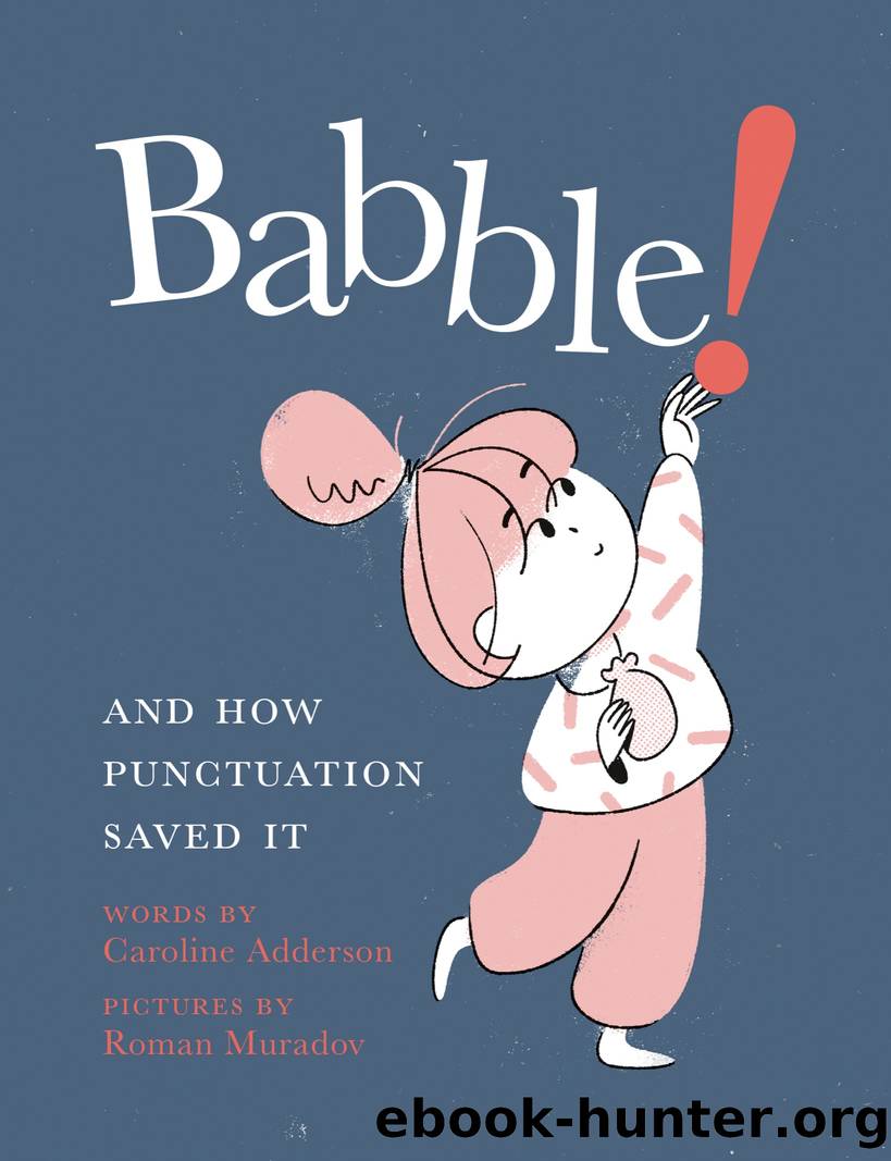 Babble! by Caroline Adderson