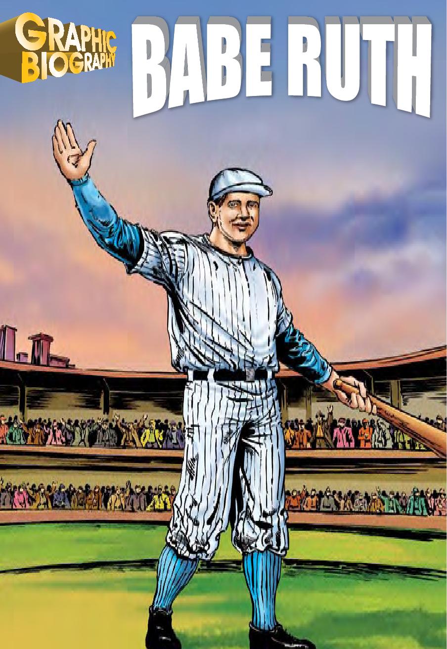 Babe Ruth, Graphic Biography (Saddleback Graphic Biographies) by Saddleback Educational Publishing